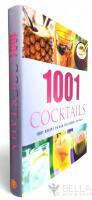 1001 Cocktails : 1001 recept p&aring; den full&auml;ndade drinken