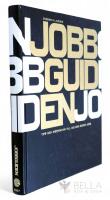Jobbguiden : ekonomi & juridik : tips och inspiration till dig som s&ouml;ker jobb
