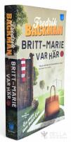 Britt-Marie var h&auml;r