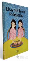 Lisas och Lenas f&ouml;delsedag