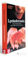 Lyckoformeln : vad vetenskapen kan l&auml;ra oss om lycka