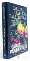 Falleri, fallera, falleralla - Hammarbyserien - Bok 8