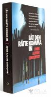 L&aring;t den r&auml;tte komma in
