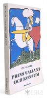 Prins Valiant och Konsum : fickroman
