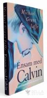 Ensam med Calvin