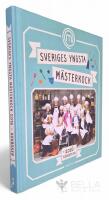 Sveriges yngsta m&auml;sterkock : kokboken 2016