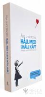 H&aring;ll med eller h&aring;ll k&auml;ft : artiklar i samf&ouml;rst&aring;ndets tid