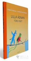 Lilla &Aring;snan t&ouml;rs visst! - Lilla &aring;snan - Bok 6 