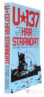 U 137 har strandat : [en svensk thriller]