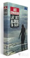 L&aring;t det aldrig ta slut - Erik Winter - Bok 4