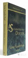 Sk&auml;mmerskans dotter - Sk&auml;mmerskans barn - Bok 1 