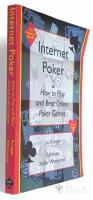 Internet Poker - How to Play and Beat Online Poker Games