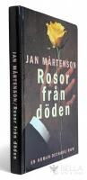 Rosor fr&aring;n d&ouml;den - En Homandeckare
