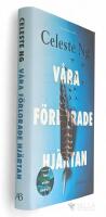 V&aring;ra f&ouml;rlorade hj&auml;rtan