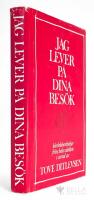 Jag lever p&aring; dina bes&ouml;k - K&auml;rleksber&auml;ttelser fr&aring;n hela v&auml;rlden