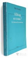 Allting en trasa? - En bok om livets mening