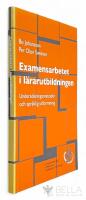 Examensarbetet i l&auml;rarutbildningen :  unders&ouml;kningsmetoder och spr&aring;klig utformning
