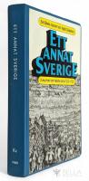 Ett annat Sverige : dokument om folkets kamp 1200-1720