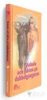 Diabolo och jakten p&aring; dubbelg&aring;ngaren - Diabolo - Bok 7 