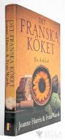 Det franska k&ouml;ket : en kokbok