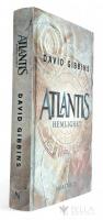 Atlantis hemlighet : historiens st&ouml;rsta g&aring;ta p&aring; v&auml;g att l&ouml;sas