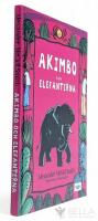 Akimbo och elefanterna - Akimbo - Bok 1