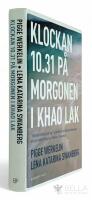 Klockan 10.31 p&aring; morgonen i Khao Lak
