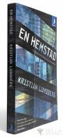 En hemstad : ber&auml;ttelsen om att f&auml;rdas genom klassm&ouml;rkret