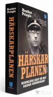 H&auml;rskarplanen : Himmlers jakt p&aring; det ariska ursprunget