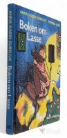 Boken om Lasse [Samlingsvolym] Lasses farfar &auml;r d&ouml;d / Lasse &auml;r m&ouml;rkr&auml;dd / Lasses pappa &auml;r dum / Lasse &auml;r en tjuv  / Lasse kommer bort 