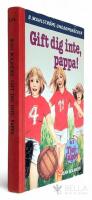 Gift dig inte, pappa! - Tjejlaget - Bok 3 