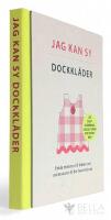 Jag kan sy dockkl&auml;der : enkla m&ouml;nster till kl&auml;der och accessoarer &aring;t din favoritdocka