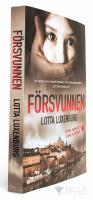 F&ouml;rsvunnen - Nick Johansson och Klara Pil - Bok 1 
