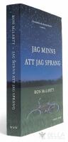 Jag minns att jag sprang