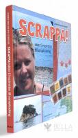 Scrappa! : id&eacute;er och inspiration till scrapbooking