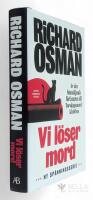 Vi l&ouml;ser mord