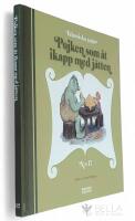 Pojken som &aring;t ikapp med j&auml;tten - Klassiska sagor - bok 12