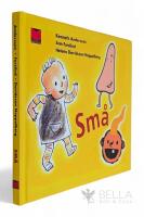 Sm&aring; [samlingsvolym] : YoYo sparkar en boll / Liten vill g&aring; sj&auml;lv / Var ska n&auml;san vara