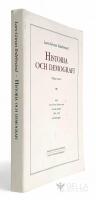 Historia och demografi : valda texter : samt Lars-G&ouml;ran Tedebrands tryckta skrifter 1969-1999 - En bibliografi