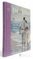 Love for a Lifetime - Building a Marriage that will go the Distance