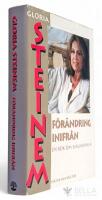 F&ouml;r&auml;ndring inifr&aring;n - En bok om sj&auml;lvk&auml;nsla