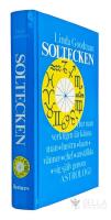 Soltecken : hur man verkligen l&auml;r k&auml;nna man, hustru, barn, v&auml;nner, chef, anst&auml;llda, sig sj&auml;lv genom astrologi