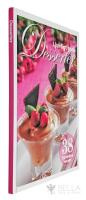 Ljuvligt goda desserter - 38 suver&auml;na recept