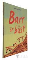 Barr &auml;r b&auml;st