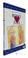 Ronny & Julia - en historia om en som vill bli omtyckt