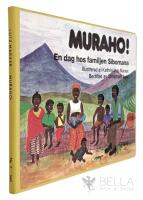 Muraho! : en dag hos familjen Sibomana