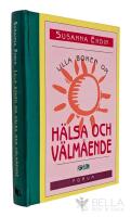 Lilla boken om h&auml;lsa och v&auml;lm&aring;ende
