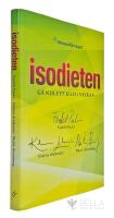Isodieten - Kokboken : g&aring; ner ett kilo i veckan