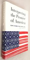 Interpreting the Promise of America. Essays in Honor of Odd Sverre Lovoll