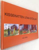 Kissekatten utan st&ouml;vlar